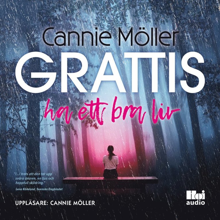 Cannie Möller - Grattis, ha ett bra liv, Ljudbok