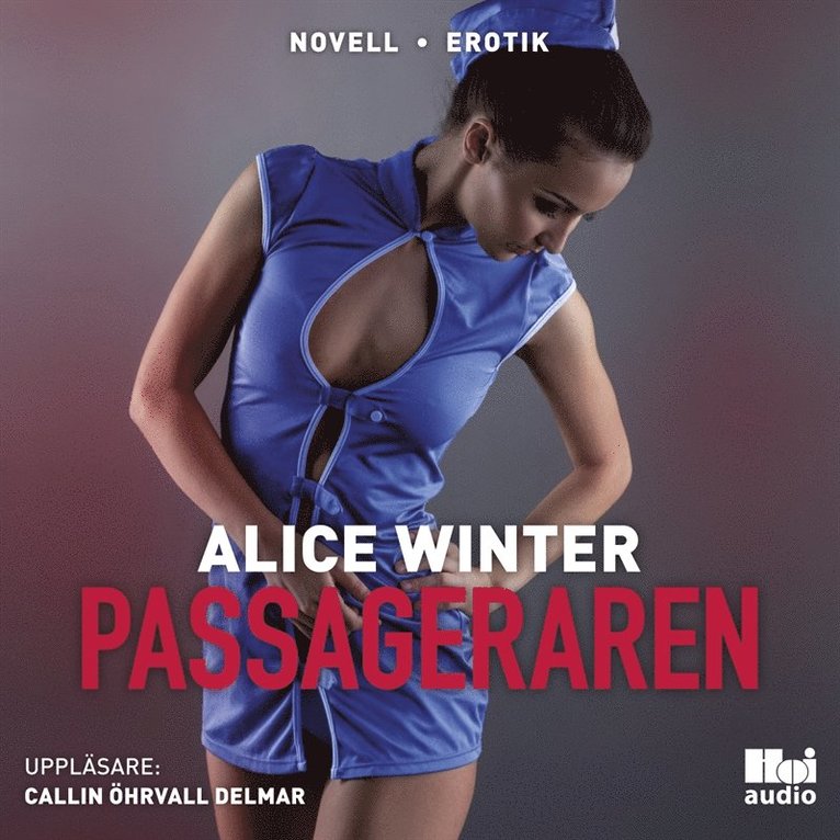Alice Winter - Passageraren, Ljudbok