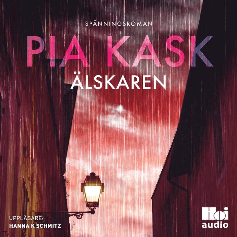 Pia Kask - Älskaren, Ljudbok