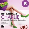 Charlie - Del 5
