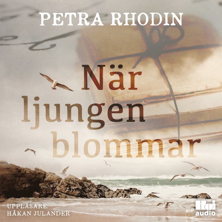 Petra Rhodin - När ljungen blommar, Ljudbok