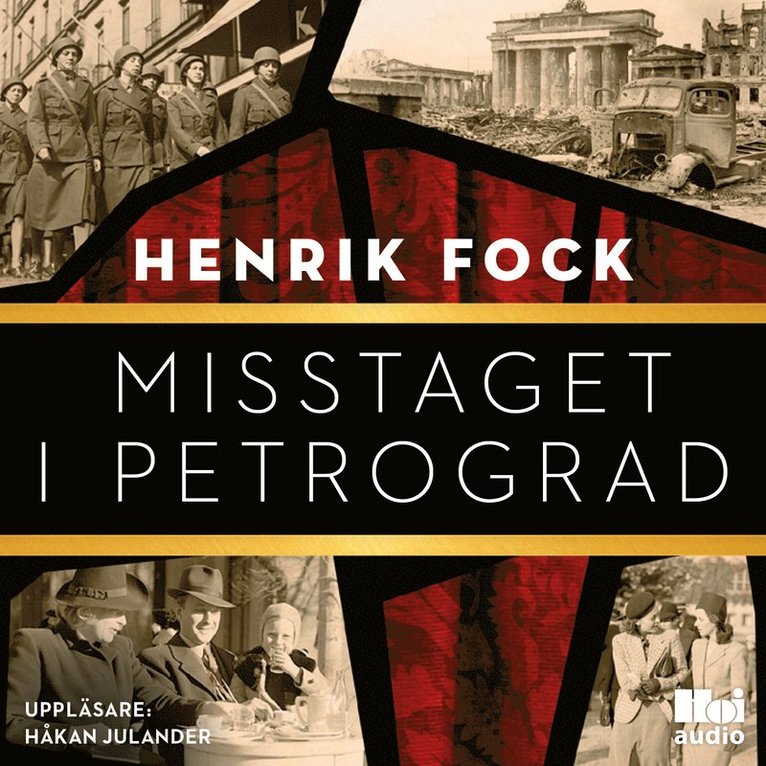 Henrik Fock - Misstaget i Petrograd, Ljudbok