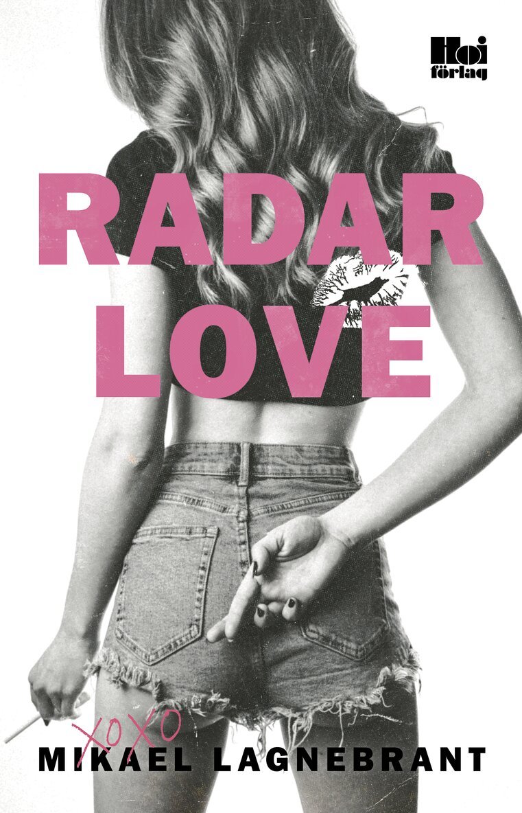 Mikael Lagnebrant - Radar Love, E-bok