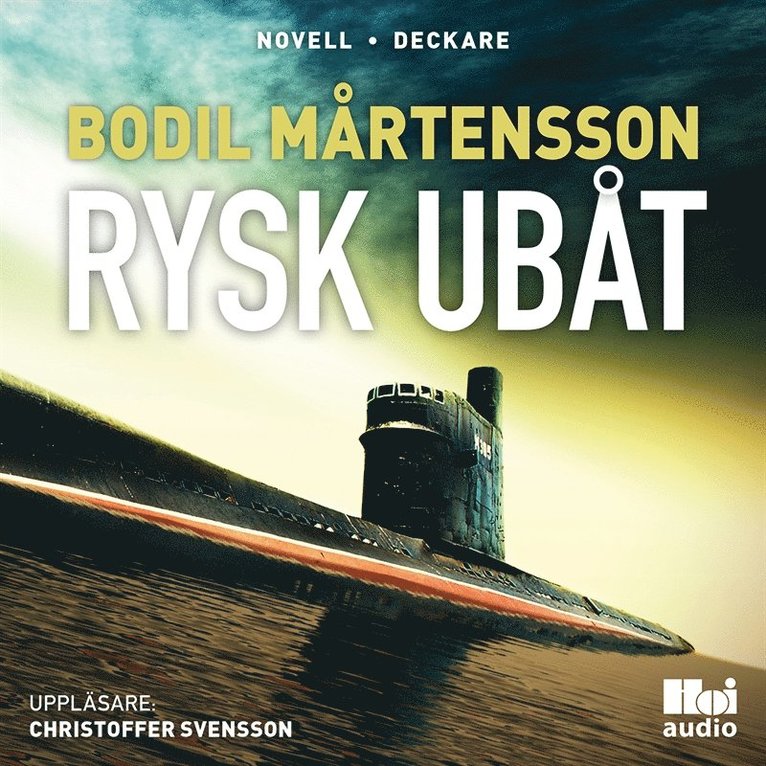 Bodil Mårtensson - Rysk ubåt, Ljudbok