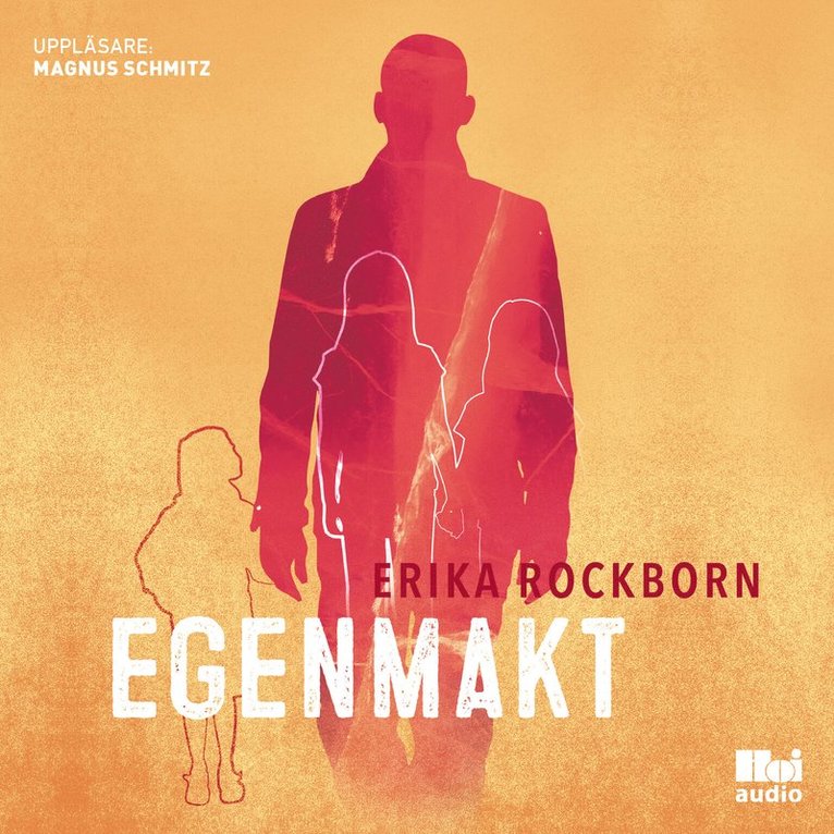 Erika Rockborn - Egenmakt, Ljudbok