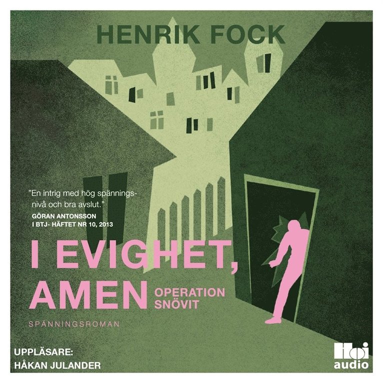 Henrik Fock - I evighet, amen : operation Snövit, Ljudbok