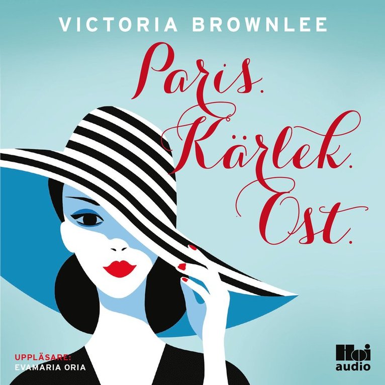 Victoria Brownlee - Paris. Kärlek. Ost, Ljudbok