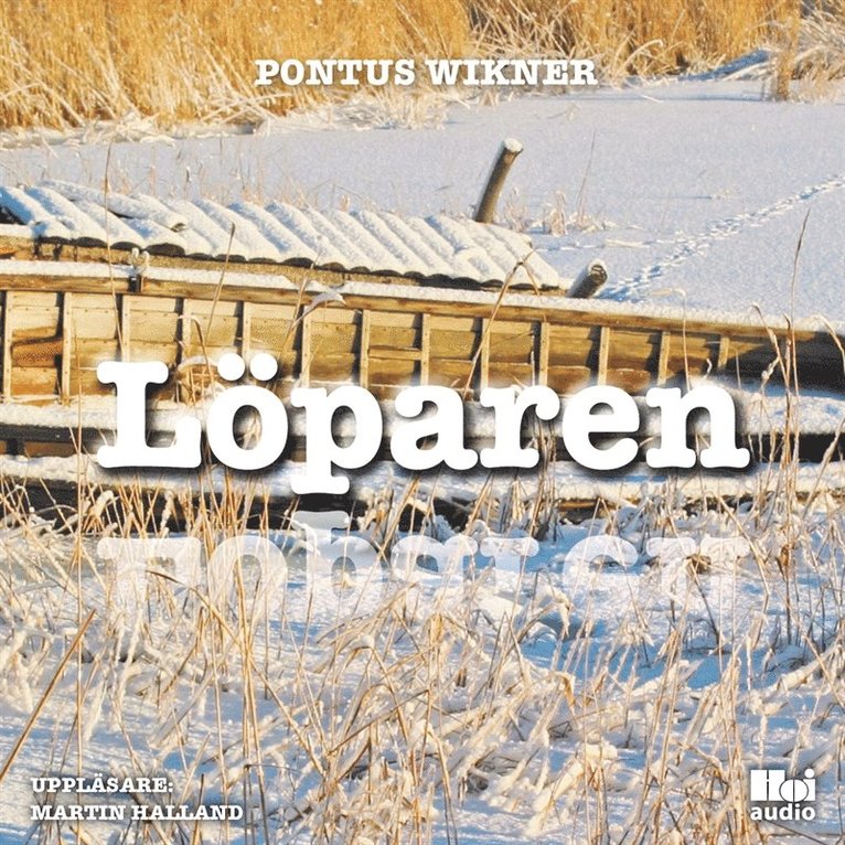 Pontus Wikner - Löparen, Ljudbok