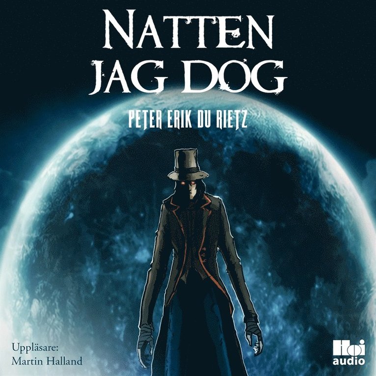 Peter Erik Du Rietz - Natten jag dog, Ljudbok