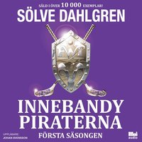 e-Bok Innebandypiraterna. Första säsongen <br />                        Ljudbok