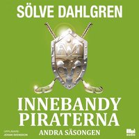 e-Bok InnebandyPiraterna. Andra säsongen <br />                        Ljudbok