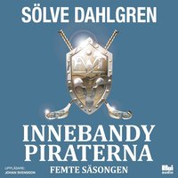 e-Bok InnebandyPiraterna. Femte säsongen <br />                        Ljudbok