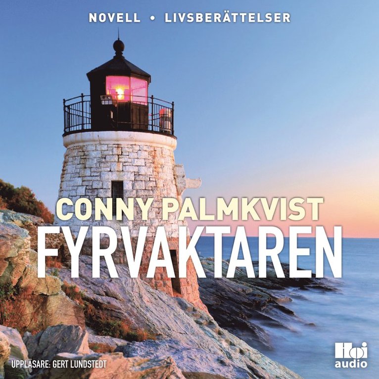 Conny Palmkvist - Fyrvaktaren, Ljudbok