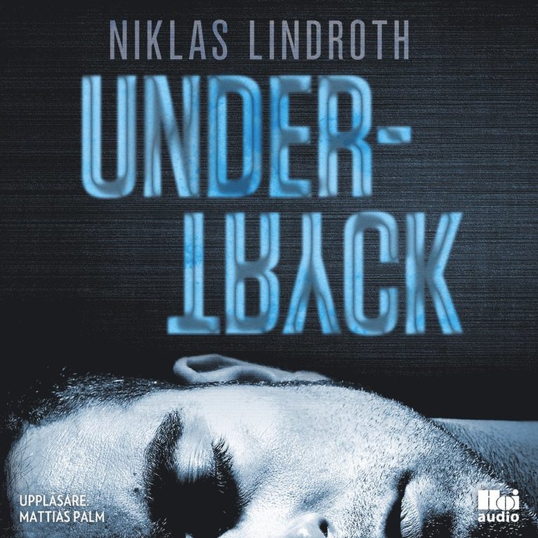 Niklas Lindroth - Undertryck, Ljudbok