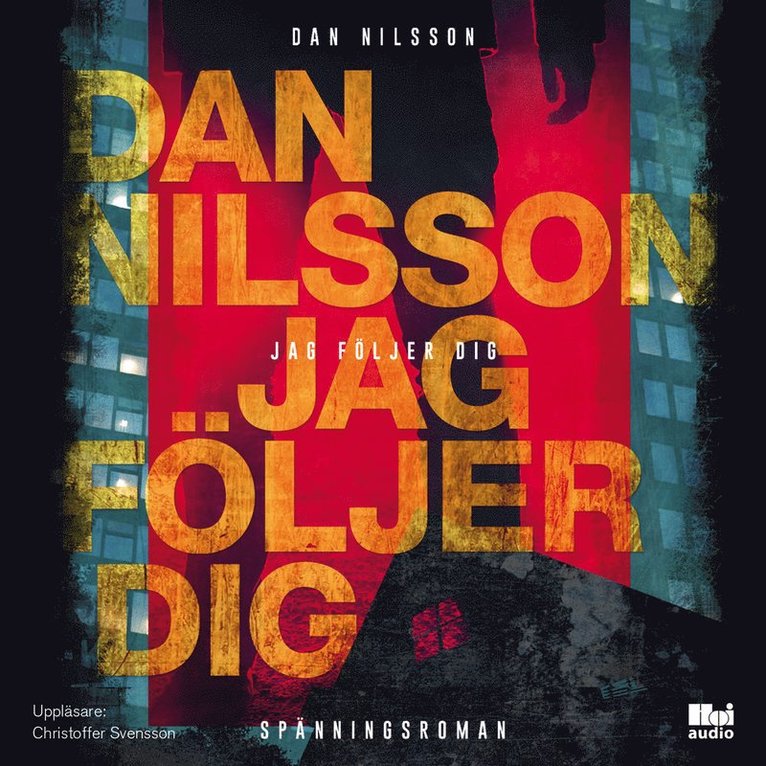 Dan Nilsson - Jag följer dig, Ljudbok
