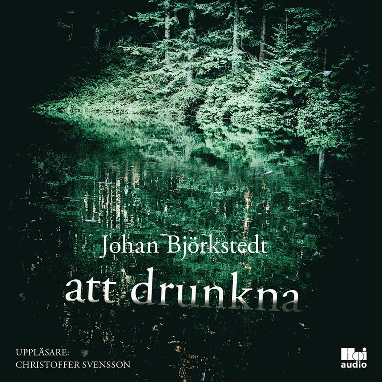 Johan Björkstedt - Att drunkna, Ljudbok