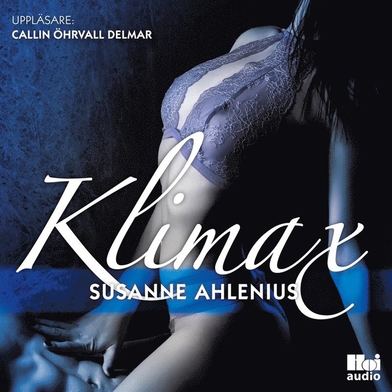 Susanne Ahlenius - Klimax, Ljudbok