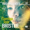 Somliga linor brister