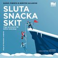 Sluta snacka skit : vga provocera fr bttre ledarskap