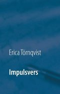 Impulsvers : en spontan utg�va av diktsamling