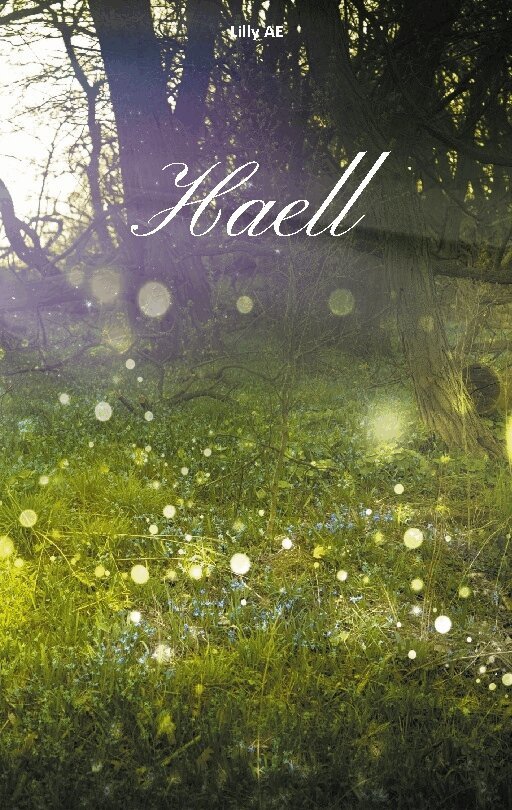 Lilly A. E. - Haell, Häftad