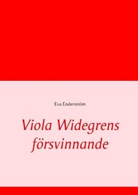 Viola Widegrens försvinnande