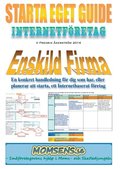 Starta Eget Guide : Internetföretag
