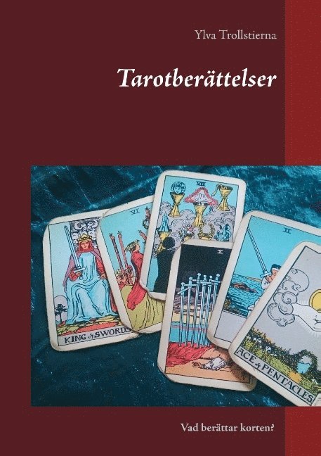 Ylva Trollstierna - Tarotberättelser, Häftad
