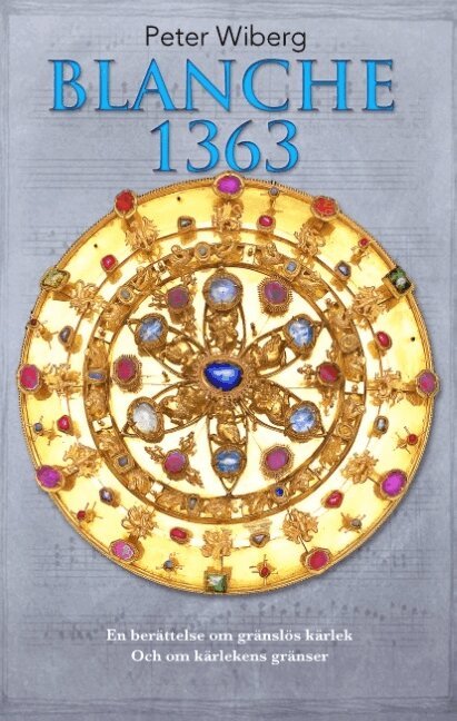 Peter Wiberg - Blanche 1363, Inbunden
