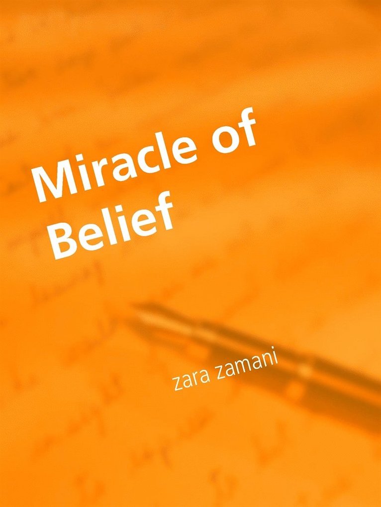Zara Zamany - Miracle of Belief, E-bok