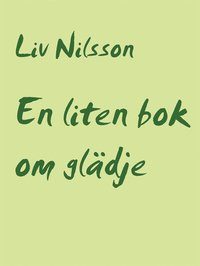 Ladda ner En liten bok om glädje Ditt liv är värt att levas E bok Pdf
epub e Bok Gratis