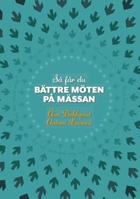 e-Bok Så får du bättre möten på mässan