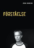 Förståelse: Insikt & Medvetenhet