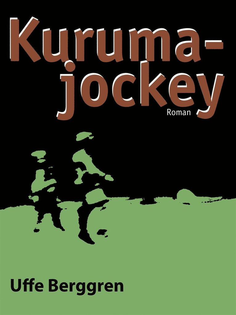 Uffe Berggren - Kuruma-jockey, E-bok