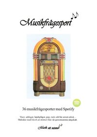 Musikfrågesport : 36 musikfrågesporter med Spotify