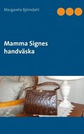 Mamma Signes handvska : Mamma Signes handvska