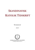 Skandinavisk Katolsk Tidskrift : Nummer 8, 2017