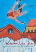 Studsare och vita rockar: En ess� om kroniska sm�rtpatienter och deras relation till praktiserande l�kare