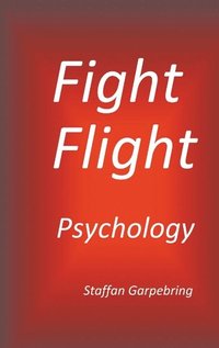 Fight Flight Psychology