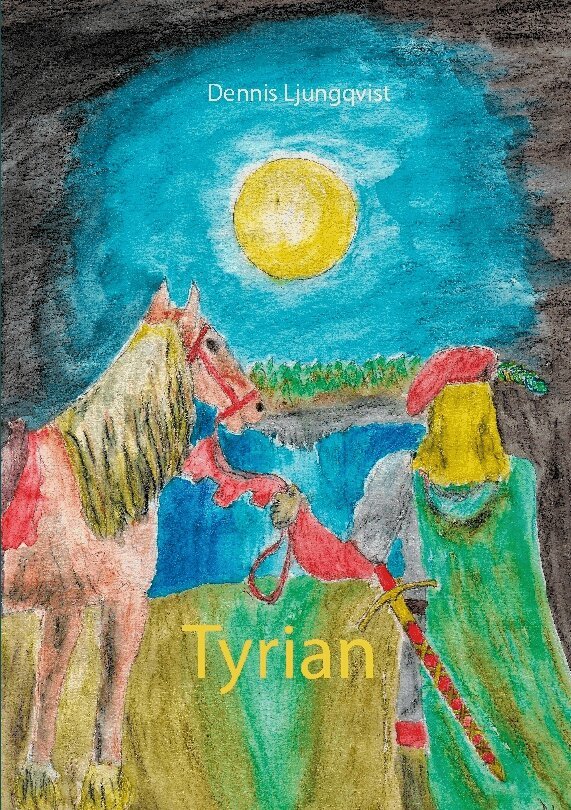 Dennis Ljungqvist - Tyrian, Häftad