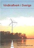 Vindkraftverk i Sverige : En rttsskandal