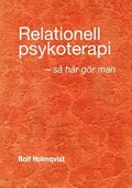 Relationell psykoterapi - s gr man : Relationell psykoterapi - s gr man