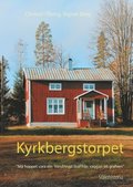 Kyrkbergstorpet : Sl�kthistoria