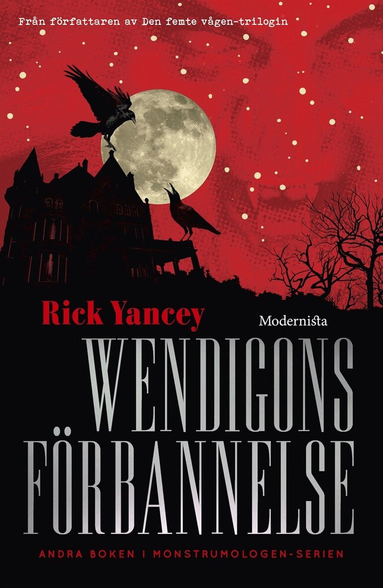 Rick Yancey - Wendigons förbannelse (Andra boken i Monstrumologen-serien), E-bok