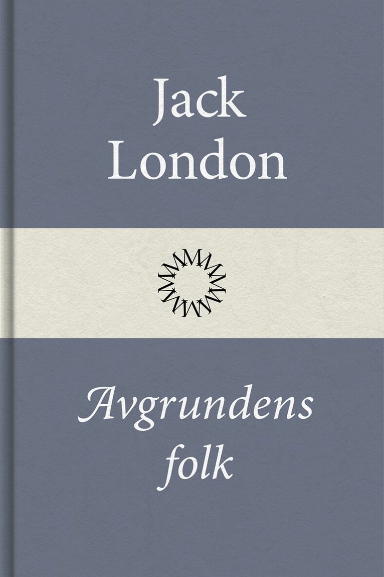 Jack London - Avgrundens folk, E-bok