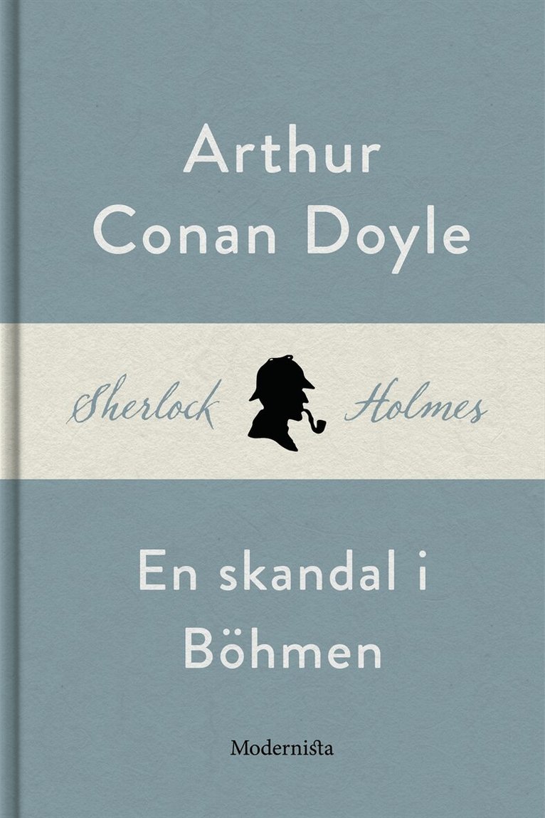 Arthur Conan Doyle - En skandal i Böhmen (En Sherlock Holmes-novell), E-bok