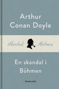 En skandal i Bhmen (En Sherlock Holmes-novell)