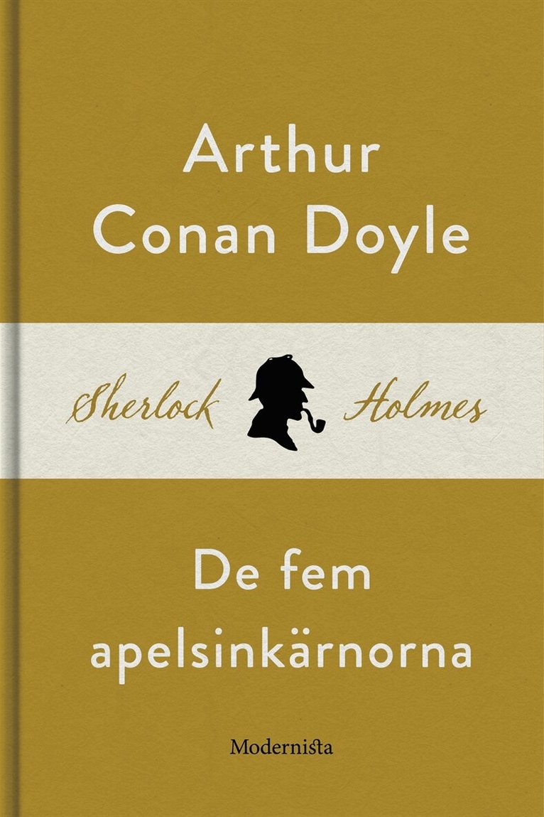 Arthur Conan Doyle - De fem apelsinkärnorna (En Sherlock Holmes-novell), E-bok