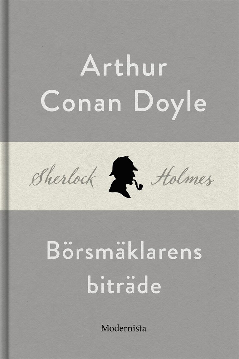 Arthur Conan Doyle - Börsmäklarens biträde (En Sherlock Holmes-novell), E-bok
