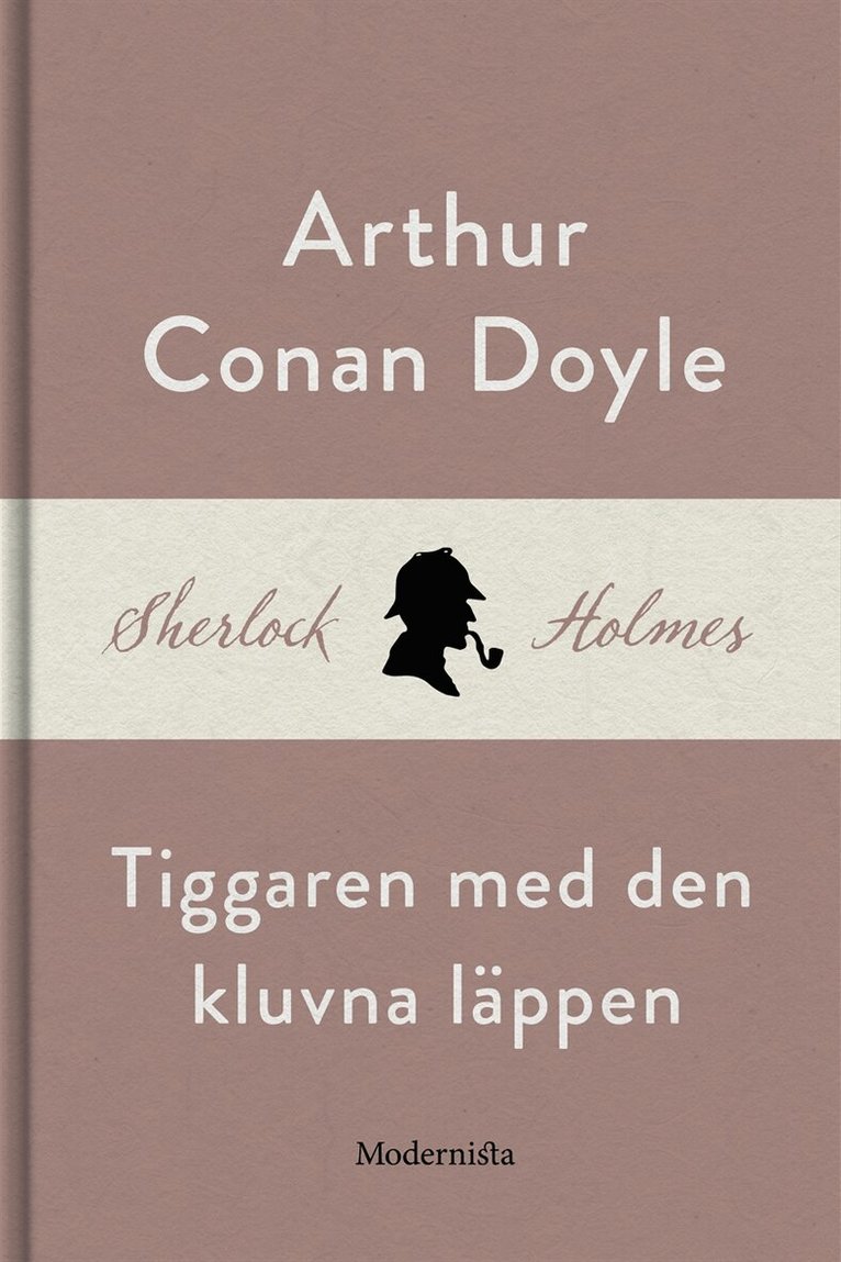 Arthur Conan Doyle - Tiggaren med den kluvna läppen (En Sherlock Holmes-novell), E-bok